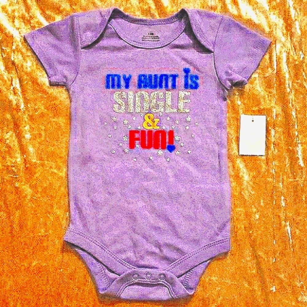 "MY AUNT IS SINGLE & FUN" SPARKLY  FUNNY ONE-PIECE~12m~NWT